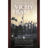 Heroines of Vichy France: Rescuing French Jews During the Holocaust