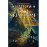 Shadows of a Kingdom