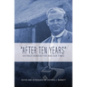 After Ten Years: Dietrich Bonhoeffer and Our Times