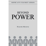 Beyond Power