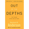Out of the Depths, Third Edition, Revised and Expanded: The Psalms Speak for Us Today