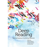 Deep Reading: Teaching Reading in the Writing Classroom