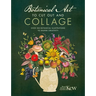 Botanical Art to Cut Out and Collage: Over 500 Botanical Illustrations to Inspire Creativity