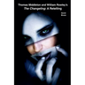 Thomas Middleton and William Rowley's The Changeling: A Retelling