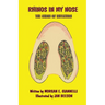 Rhinos In My Nose: The Chain of Infection