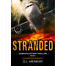 Stranded (A Samantha Starr Thriller, Book 4): Large Print Edition