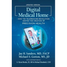 Digital Medical Home: How the Telemedicine Revolution Ignited the Creation of Precision Health