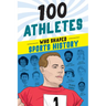 100 Athletes Who Shaped Sports History