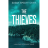 The Thieves: A high-stakes entertaining thriller