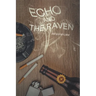 Echo and the Raven