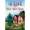 Murder On Pine Mountain