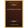 The Kabbalah Unveiled