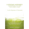 A Solemn Assembly: Gathering to Seek the Lord's Face