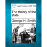 The Theory of the State.