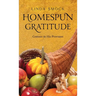 Homespun Gratitude: Content in His Provision