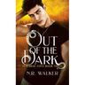 Out of the Dark