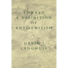 Toward a Definition of Antisemitism
