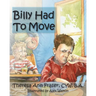 Billy Had to Move: A Foster Care Story