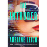 The Intruder: A Psychological Thriller