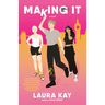 Making It