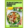 The New Outstanding 2024 Endomorph Diet Cookbook: Essential Guide With Healthy Recipes