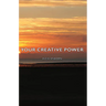 Your Creative Power