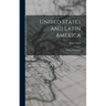 United States and Latin America; Dollar Diplomacy