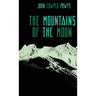 The Mountains of the Moon: A Lunar Love-Story
