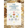 The Longevity Code: The Way of Five Elements in the Yellow Emperor's Classic of Medicine