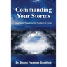 Commanding Your Storms: Inspirational Support to Help Weather Life Events