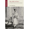 The Hill of Devi: An Englishman Serving at the Court of a Maharajah