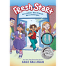 Fresh Start: A Graphic Novel