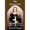 The Queen of Life