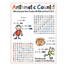 Arithmetic Counts!: Why Americans Have Trouble with Math and How to Fix It (2025 Revised Edition)
