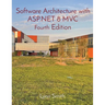 Software Architecture with ASP.NET 8 MVC Fourth Edition