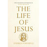 The Life of Jesus: With an Introduction and Commentary by Pope Francis