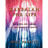 Kabbalah for Life