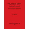Later Stone Age Hunters and Gatherers of the Southern Transvaal: Social and ecological interpretation