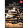 Human Resources Management for the New Age: Preparatory Text for (CHRP, CHRL, CPHR Knowledge Examinations)