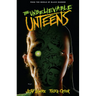 The Unbelievable Unteens: From the World of Black Hammer Volume 1