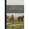 History of Lee County Illinois