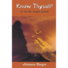 Know Thyself