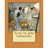 To let. by: John Galsworthy