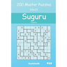 Suguru Puzzles - 200 Master Puzzles 10x10 Vol.20