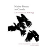 Native Poetry in Canada: A Contemporary Anthology