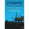 Dynamic Positioning: Questions & Answers