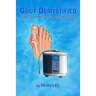 Gout Demystified: A Simplified Approach to Neutralize Hyperuricemia