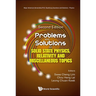 Problems and Solutions on Solid State Physics, Relativity and Miscellaneous Topics (Second Edition)