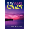 In the Purple Twilight