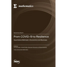 From COVID-19 to Resilience